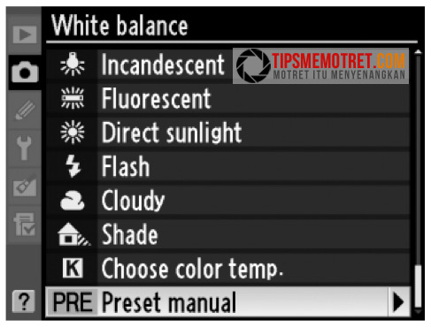 Tips Fotografi White Balance